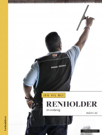 Jeg vil bli renholder - Bok av Lise Bruøygard & Tonje Gotland Lien - Paperback