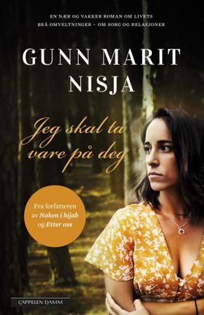 Jeg skal ta vare på deg - Bok av Gunn Marit Nisja - Hardback