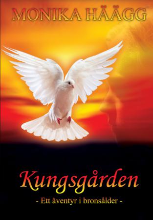 Kungsgården - Bok av Monika Häägg - Inbunden