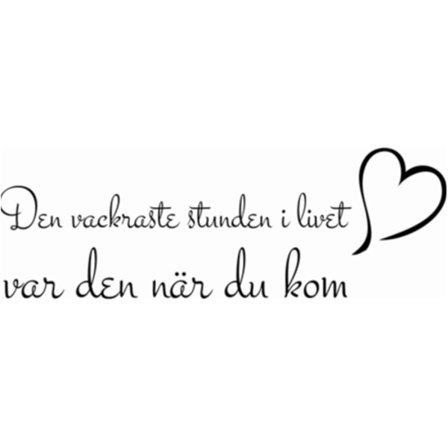 Den vackraste stunden Väggord