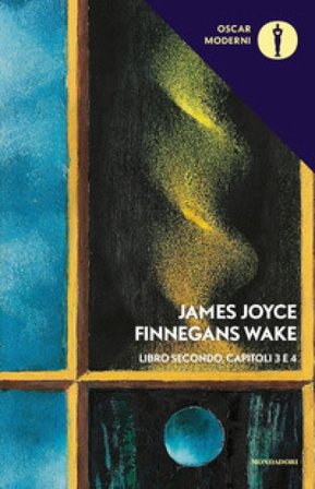 Finnegans Wake. Testo inglese a fronte. Vol. 2: III-IV James Joyce