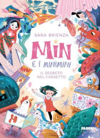Il segreto nel cassetto. Min e i minimini. Ediz. a colori Sara Brienza