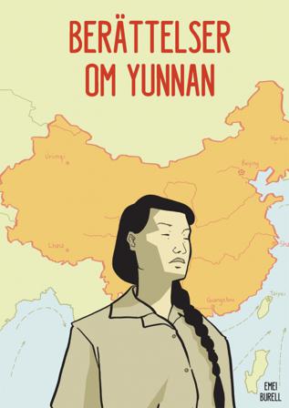 Berättelser om Yunnan - Bok av Emei Burell - Inbunden