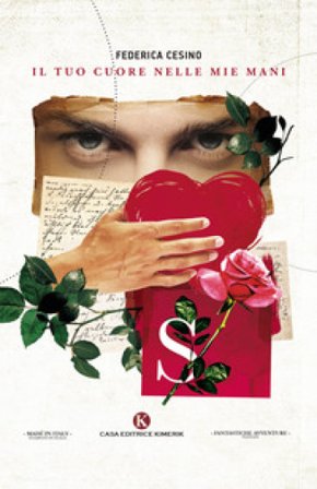 Il tuo cuore nelle mie mani Federica Cesino