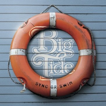 Sync or swim BIG TIDE