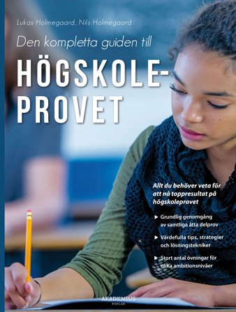Högskoleprovet : Den kompletta guiden, ISBN: 9789198809909