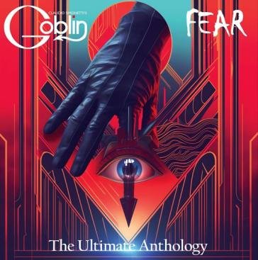 Fear - deluxe edition SIMONETTI'S GOBLIN