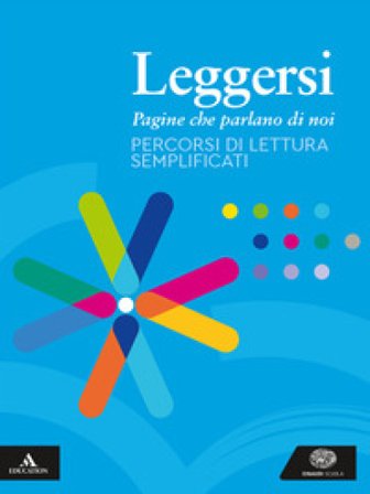 Leggersi. Percorsi di lettura semplificati. Per gli Ist. tecnici e professionali. Con e-book. Con espansione online Eva Cantarella