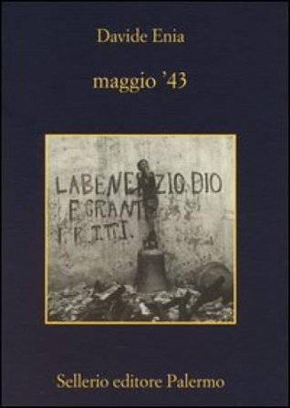 Maggio '43 Davide Enia