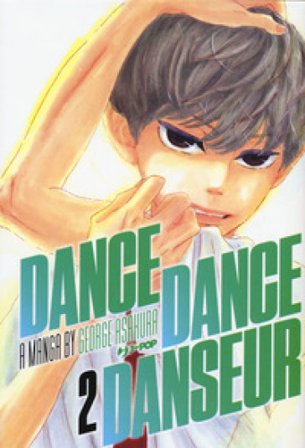 Dance dance danseur. Vol. 2 George Asakura
