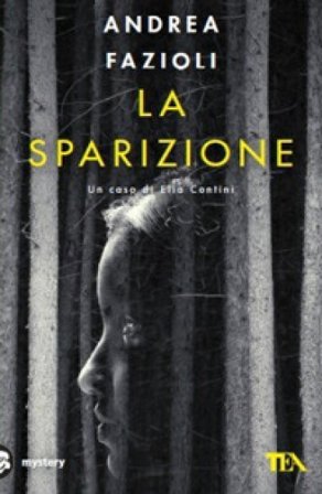 La sparizione Andrea Fazioli