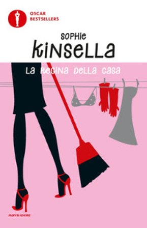 La regina della casa Sophie Kinsella