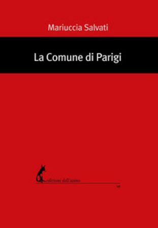 La Comune di Parigi Mariuccia Salvati