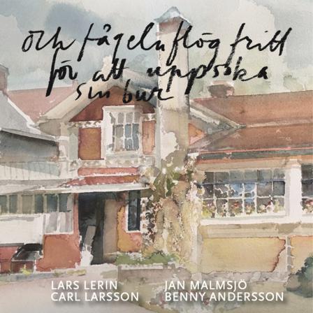 Och fågeln flög fritt för att uppsöka sin bur : brev och bilder - Ljudbok av Lars Lerin - CD