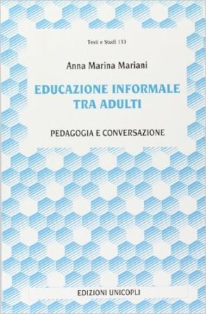 Educazione informale tra adulti A. Marina Mariani