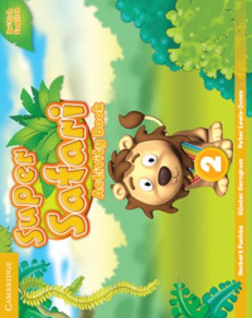 Super safari. Level 2. Activity book. Per la Scuola elementare Herbert Puchta