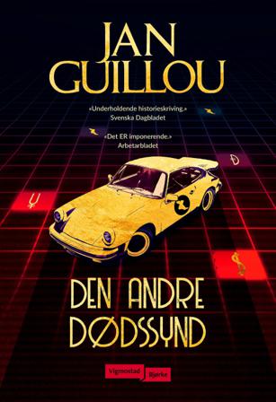 Den andre dødssynd - Bok av Jan Guillou - Hardback