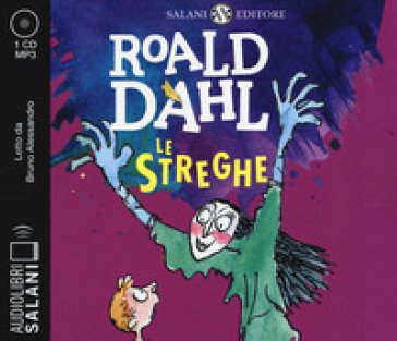 Le streghe letto da Bruno Alessandro. Audiolibro. CD Audio formato MP3 Roald Dahl