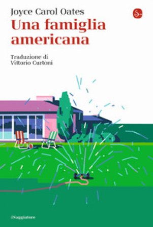 Una famiglia americana Joyce Carol Oates