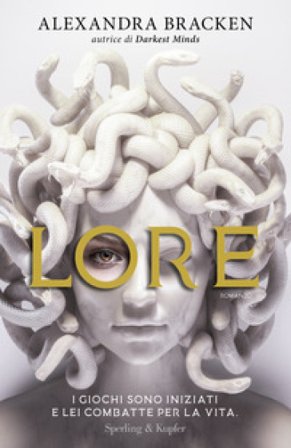 Lore. Ediz. italiana Alexandra Bracken