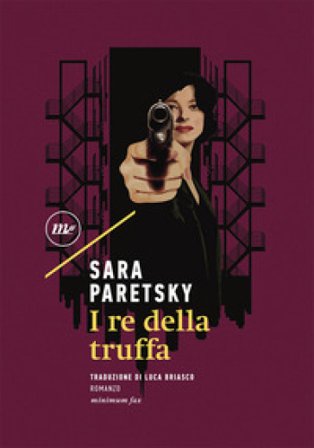 I re della truffa Sara Paretsky