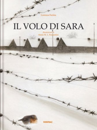 Il volo di Sara. Ediz. a colori Lorenza Farina