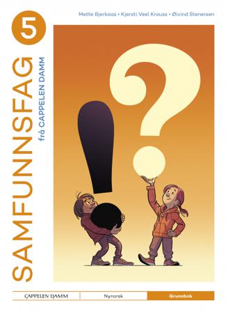 Samfunnsfag 5 frå Cappelen Damm - Bok av Øivind Stenersen, Mette Bjerkaas, m.fl. - Hardback