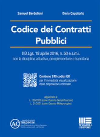 Codice dei contratti pubblici. Con espansione online Samuel Bardelloni