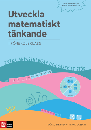 Utveckla matematiskt tänkande : - i förskoleklass, ISBN: 9789127460591
