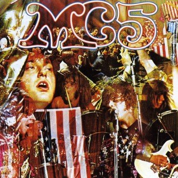 Kick out the jams Mc5