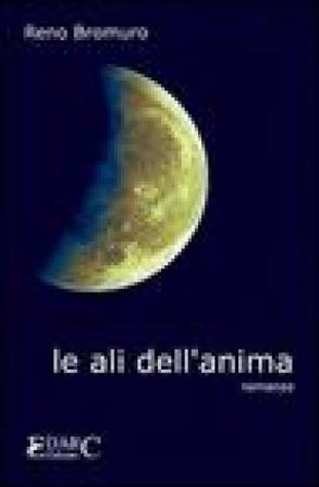 Le ali dell'anima Reno Bromuro