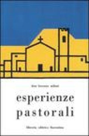 Esperienze pastorali Lorenzo Milani