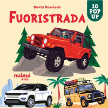 Fuoristrada. Sorprendenti pop up David Hawcock