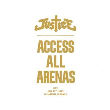 Access all arenas Justice
