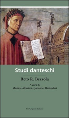 Studi danteschi R. Bezzola Reto