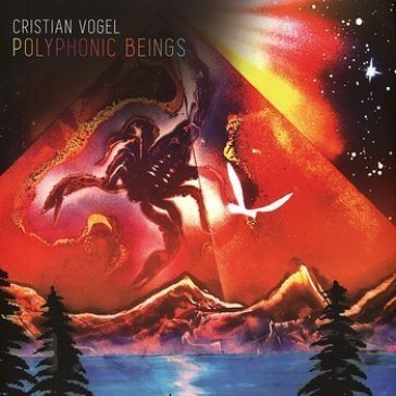 Polyphonic beings Christian Vogel