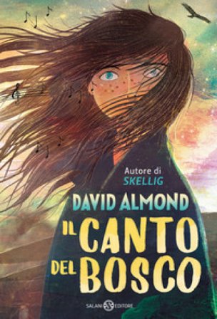 Il canto del bosco David Almond