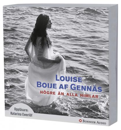 Högre än alla himlar - Ljudbok av Louise Boije af Gennäs - CD