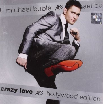 Crazy love (hollywood edition) Michael Bublé