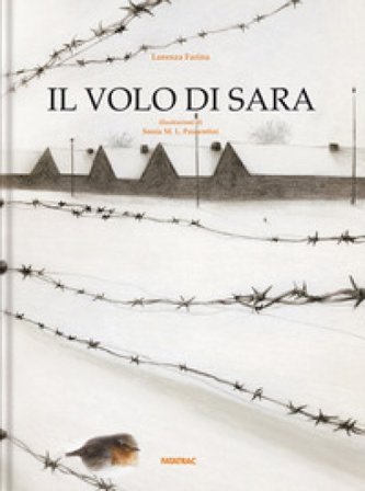 Il volo di Sara. Ediz. a colori Lorenza Farina