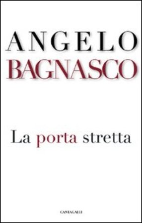 La porta stretta Angelo Bagnasco