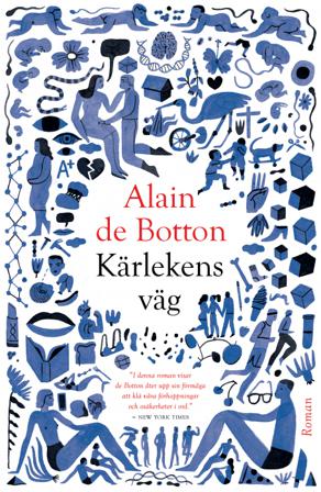 Kärlekens väg - Bok av Alain de Botton - Inbunden