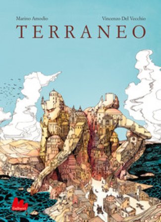 Terraneo. Ediz. a colori Marino Amodio