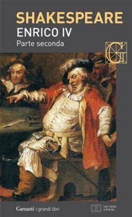 Enrico IV. Parte seconda William Shakespeare