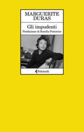 Gli impudenti Marguerite Duras