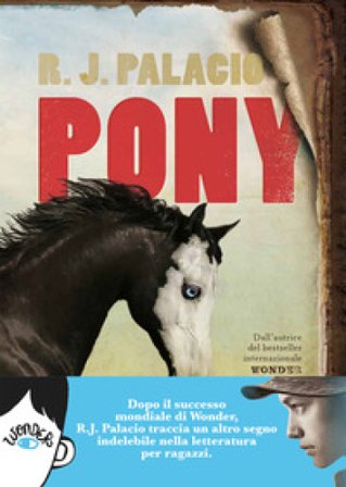 Pony R. J. Palacio