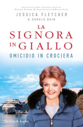 Omicidio in crociera. La signora in giallo Jessica Fletcher