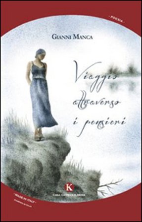Viaggio attraverso i pensieri Gianni Manca