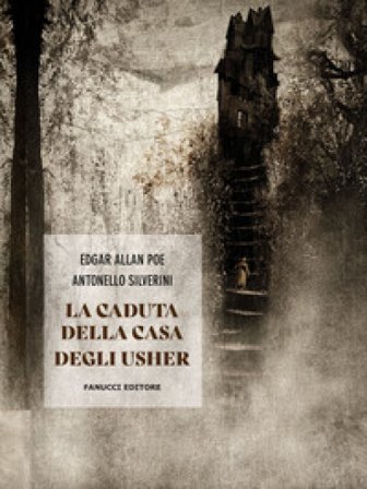 La caduta della casa degli Usher Edgar Allan Poe