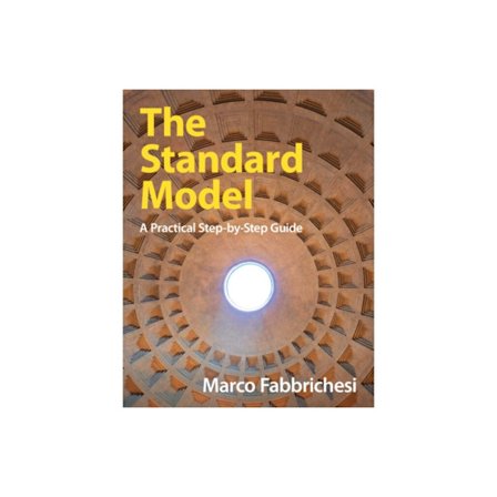 The Standard Model (inbunden, eng)